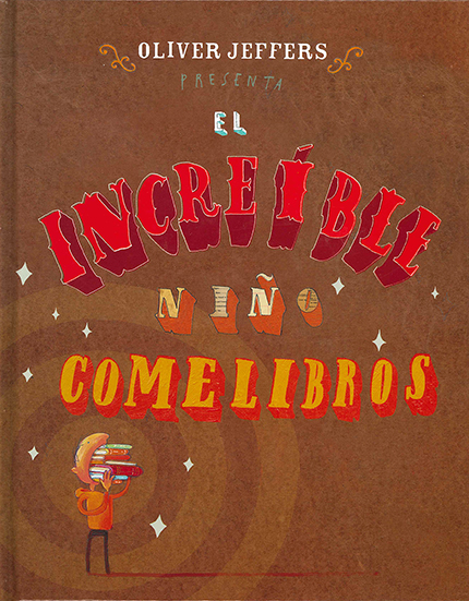 Portada: El increíble niño comelibros