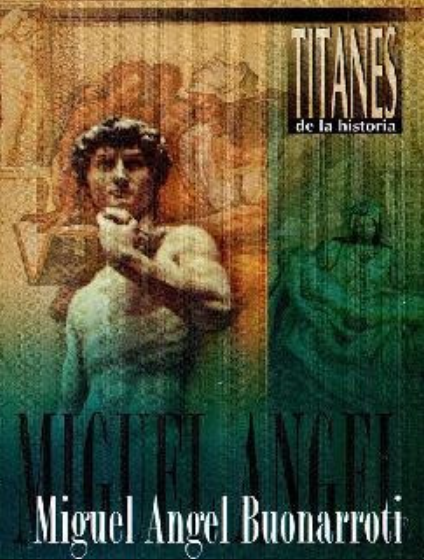 Miguel Ángel Buonarroti