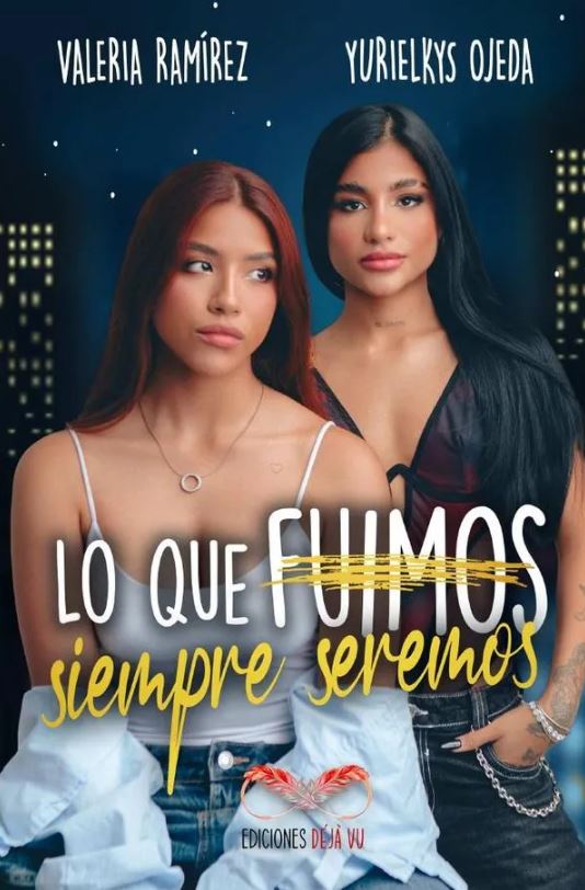 Portada: Lo que fuimos siempre seremos