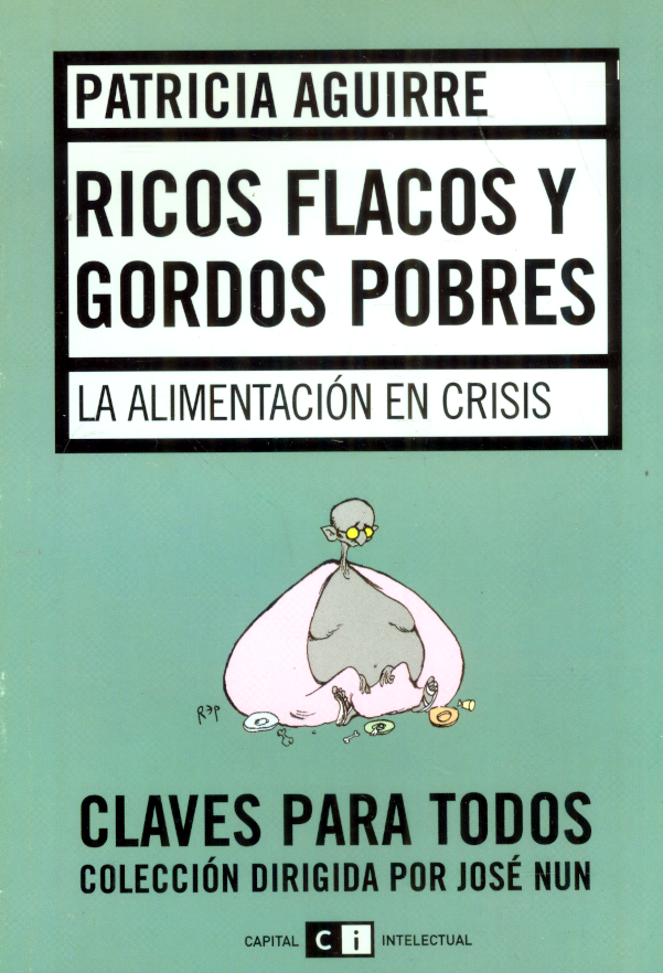 Ricos flacos y gordos pobres