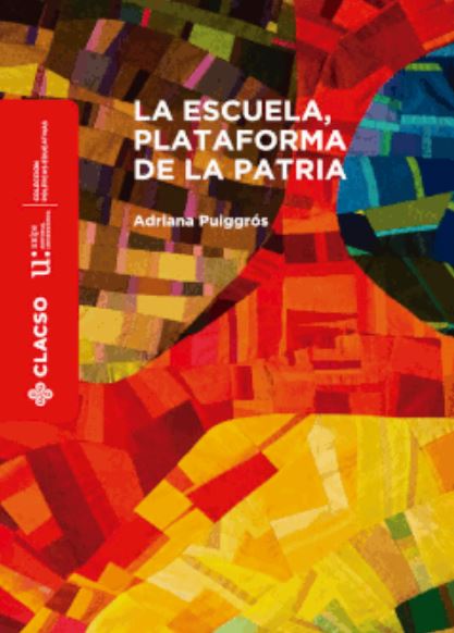 Portada: La escuela, plataforma de la patria