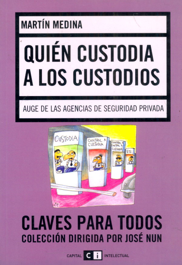 Quién custodia a los custodios