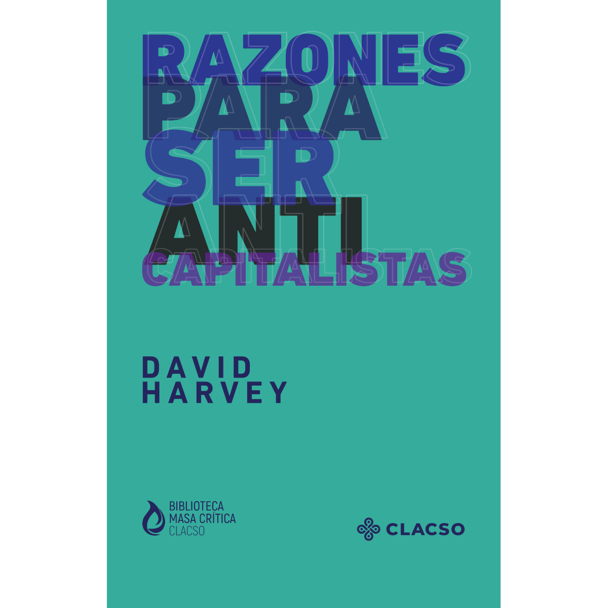 Portada: Razones para ser anticapitalistas