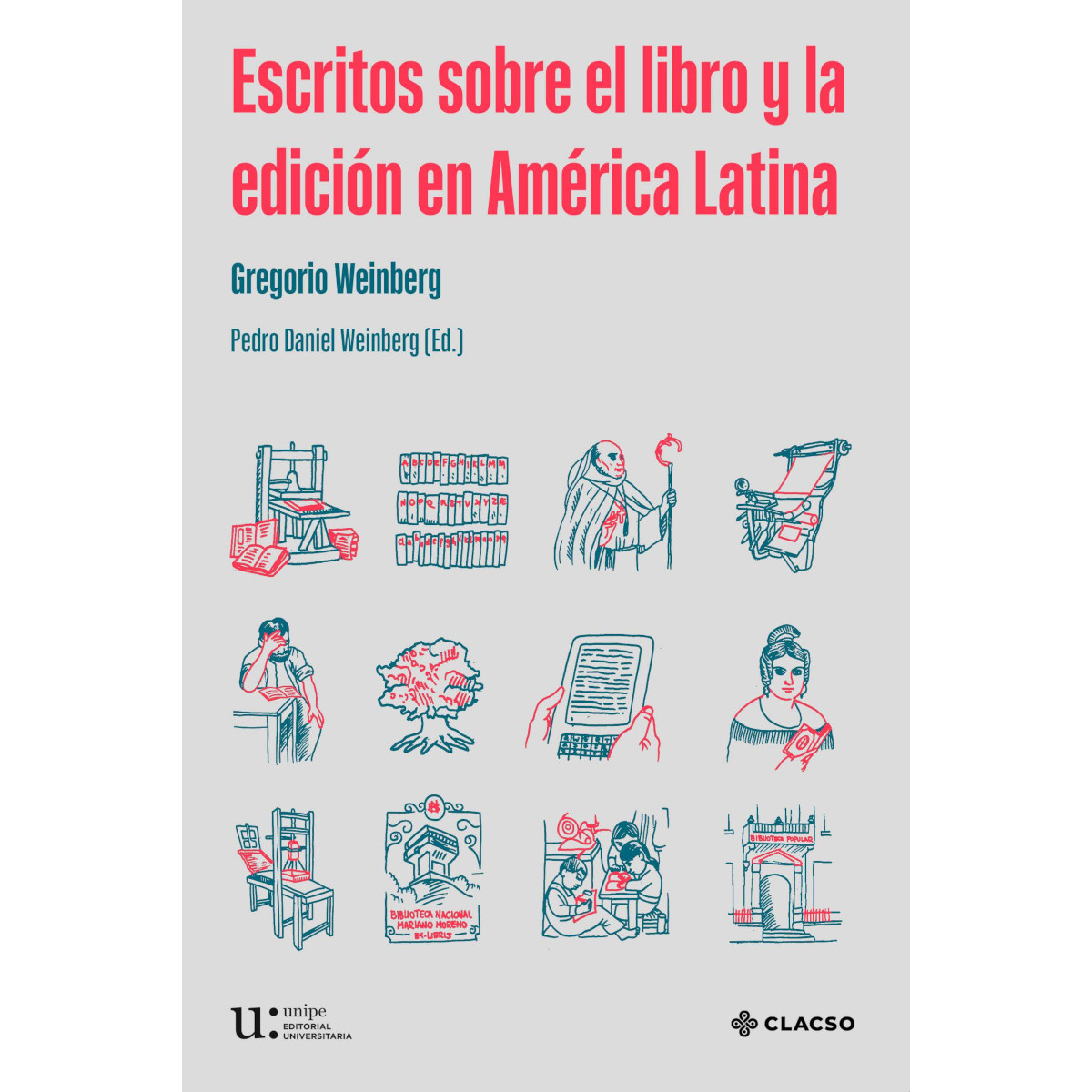 Portada: Escritos sobre el libro y la edición en América Latina