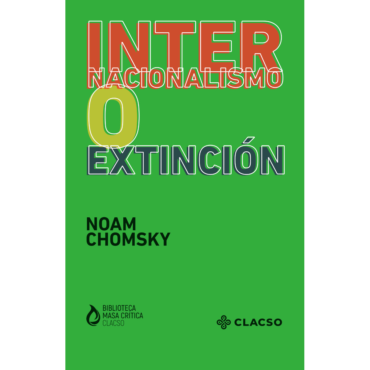 Portada: Internacionalismo o extinción