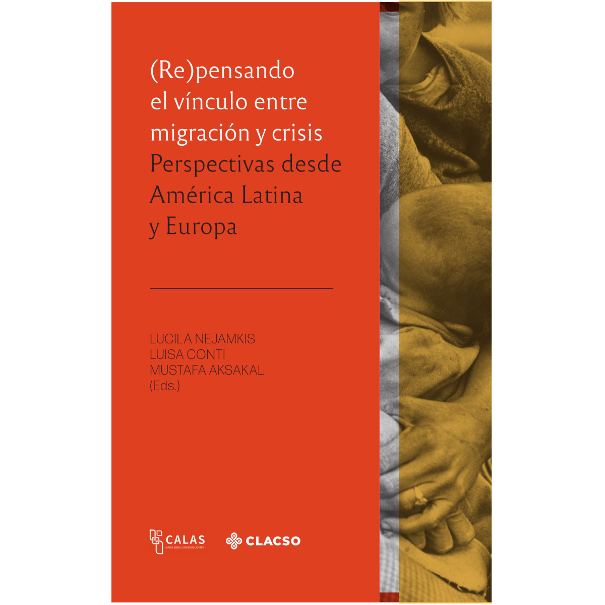 Portada: (Re)pensando el vínculo entre migración y crisis