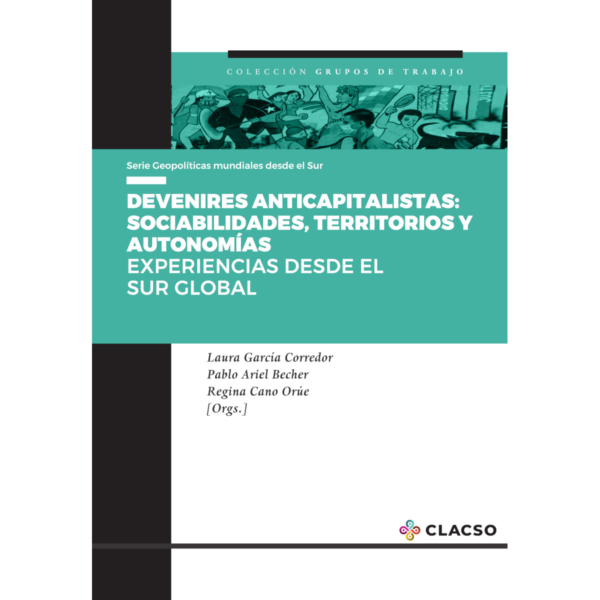 Portada: Devenires anticapitalistas: sociabilidades, territorios y autonomías