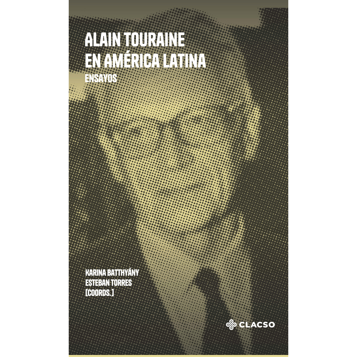 Portada: Alain Touraine en América Latina