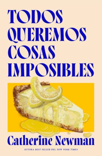 Portada: Todos queremos cosas imposibles