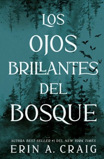 Portada: Los ojos brillantes del bosque