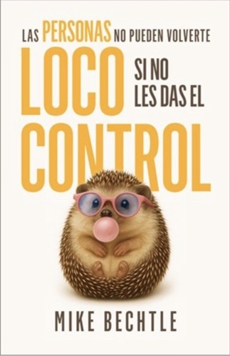 Portada: Las personas no pueden volverte loco si no les das el control