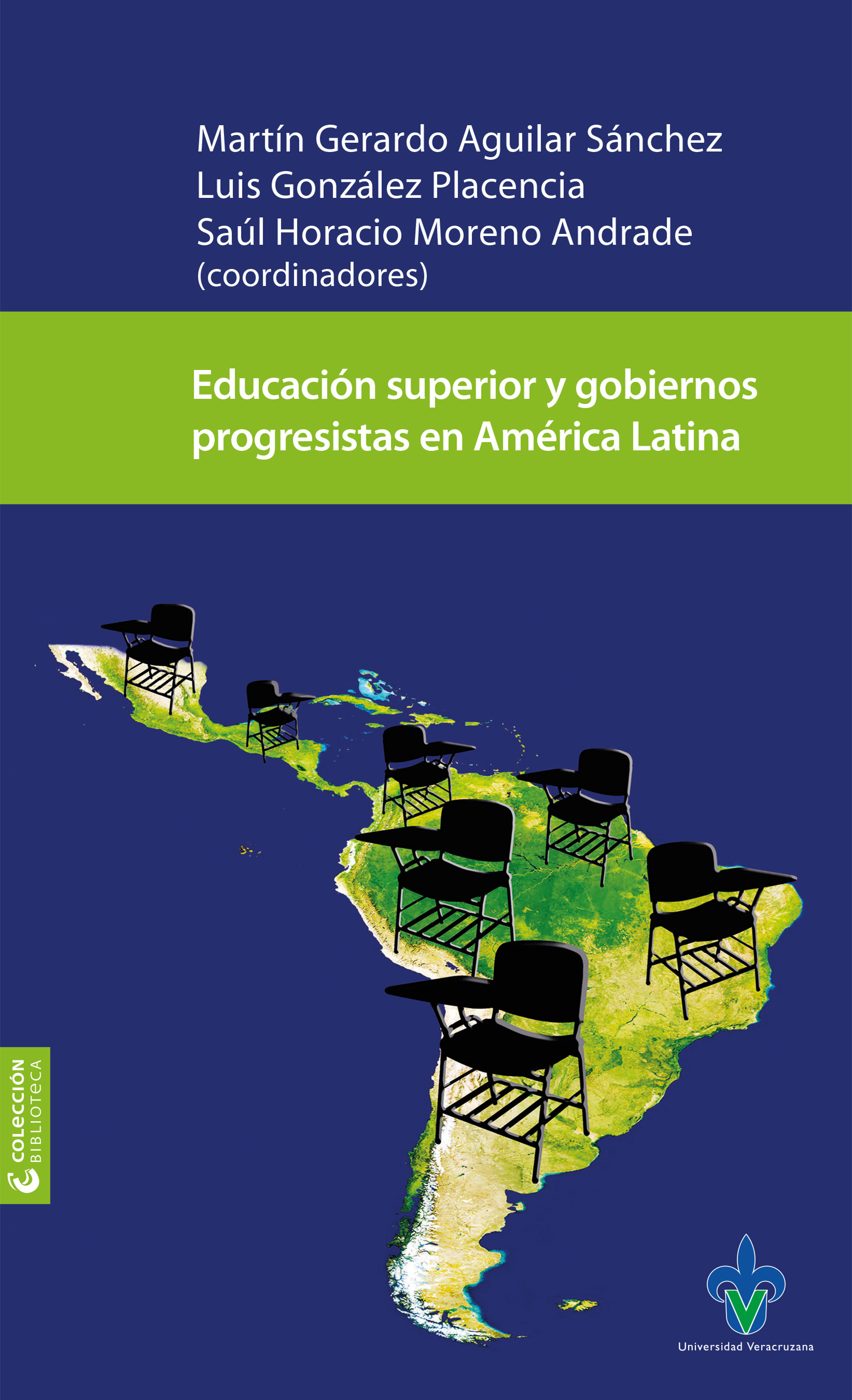 Portada: Educación superior y gobiernos progresistas en América Latina