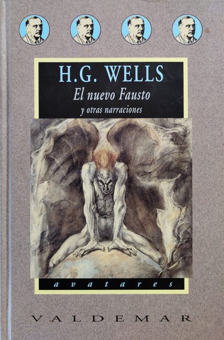 El nuevo Fausto y otras narraciones