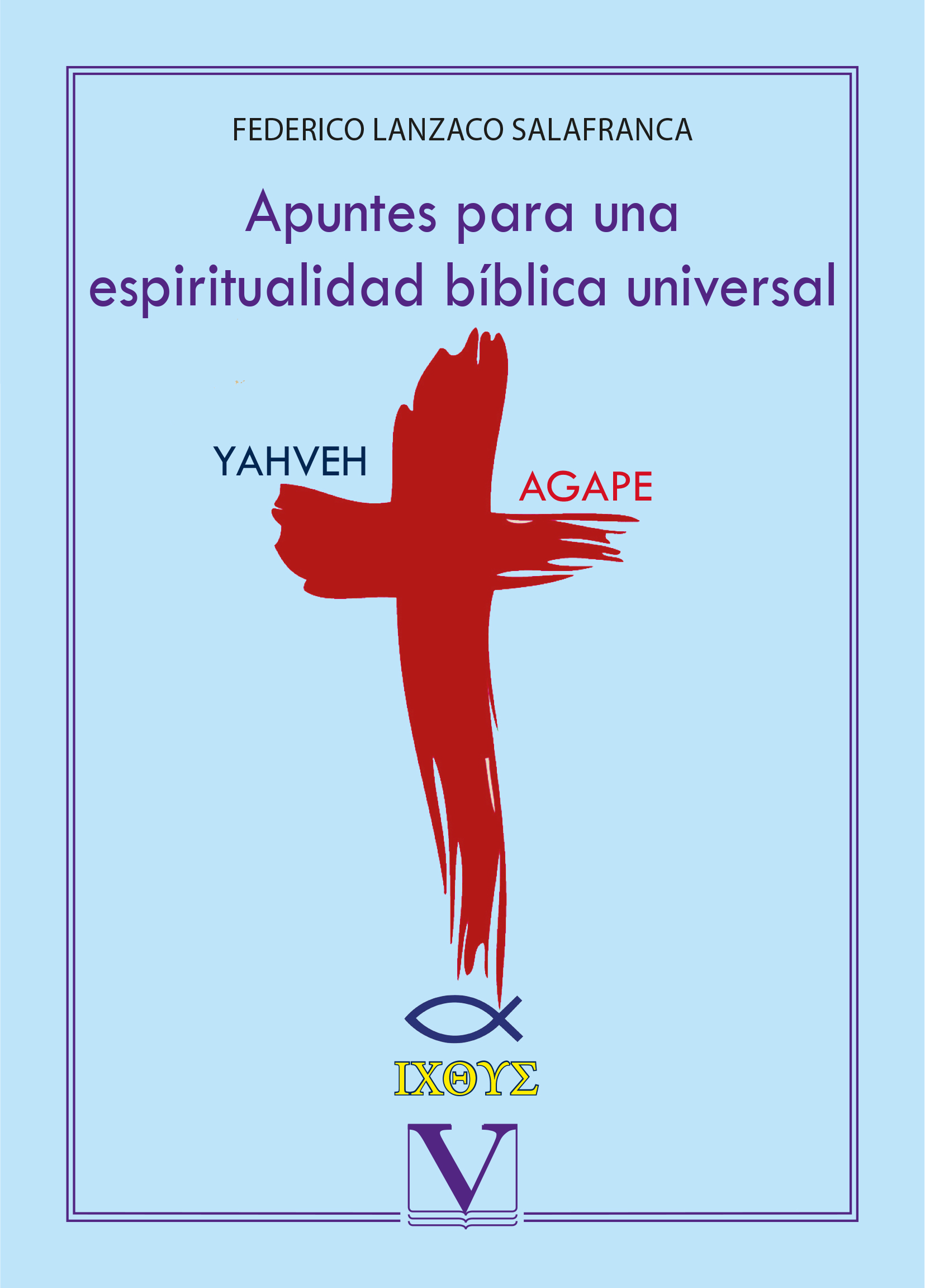 Apuntes para una espiritualidad bíblica universal