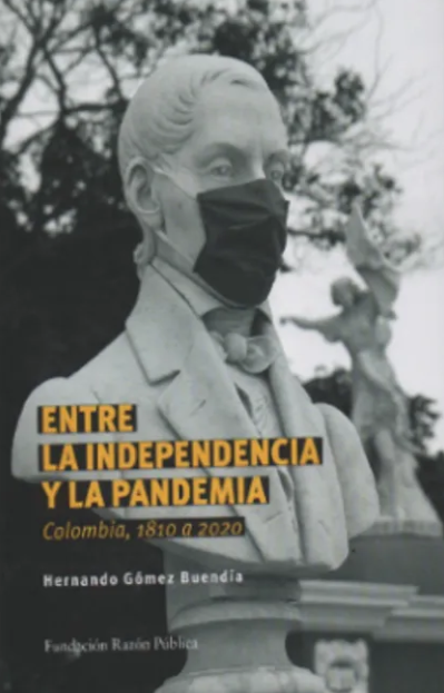 Portada: Entre la independencia y la pandemia