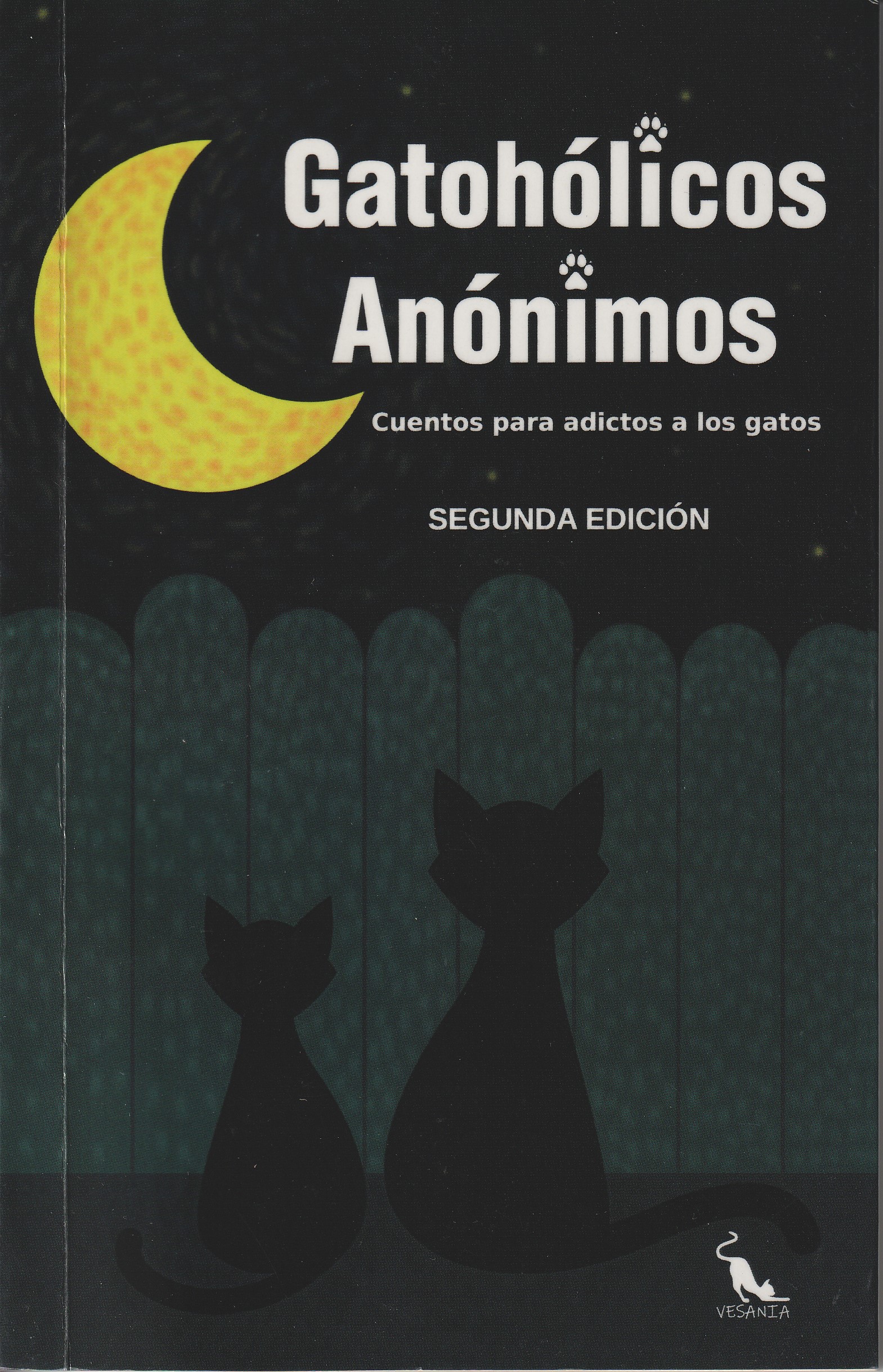 Portada: Gatohólicos anónimos. Cuentos para adiptosa los gatos