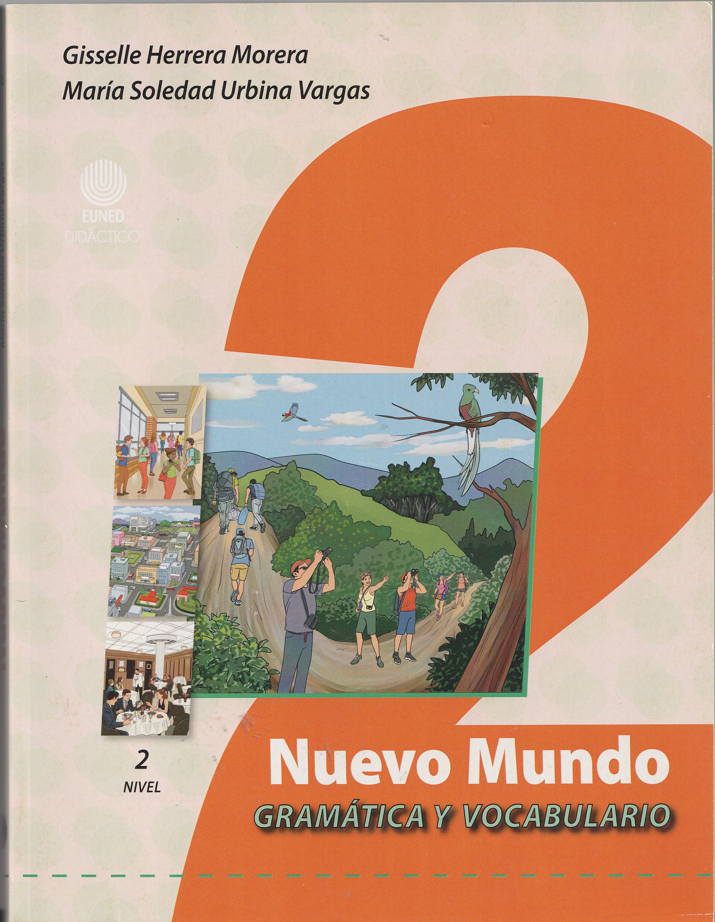 Nuevo mundo ,nivel 2 gramatica y vocabul