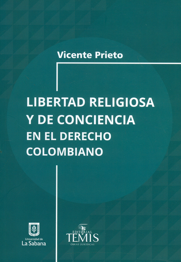 Libertad religiosa y de conciencia en el derecho colombiano
