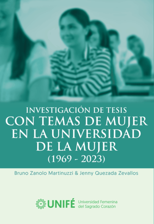 Portada: Investigación de tesis con temas de mujer en la universidad de la mujer (1969-2023)