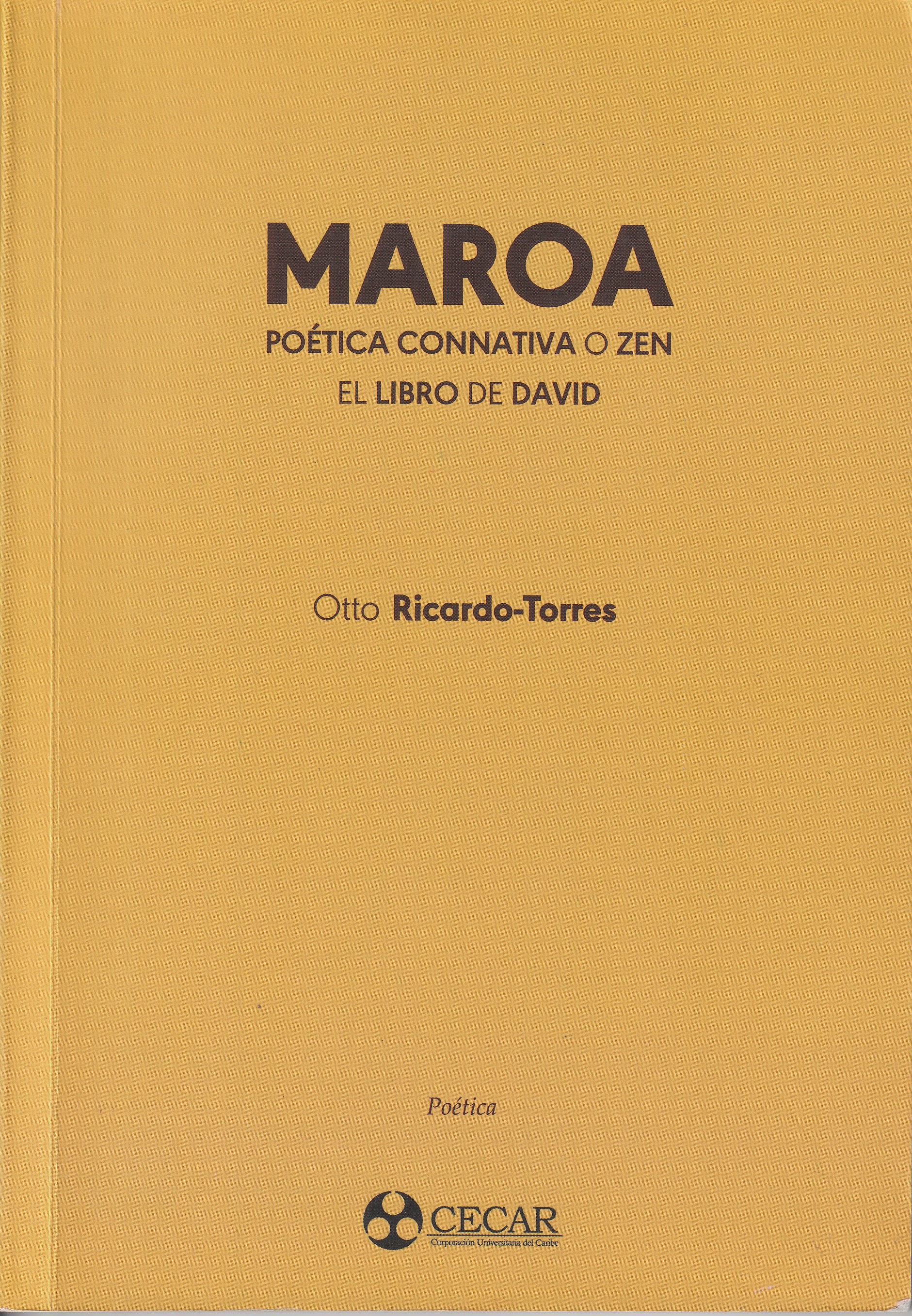 Portada: Maroa. Poética conativa o zen. El libro de David