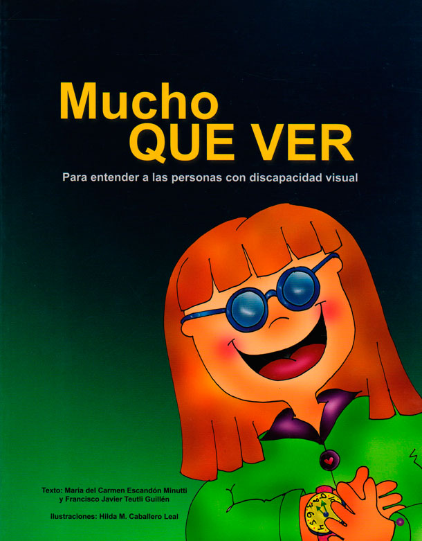 Portada: Mucho que ver: Para entender a las personas con discapacidad visual