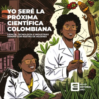 Portada: Yo seré la próxima científica colombiana