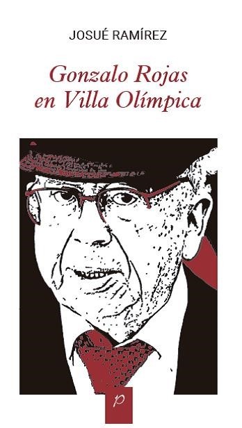 Portada: Gonzalo Rojas en Villa Olímpica