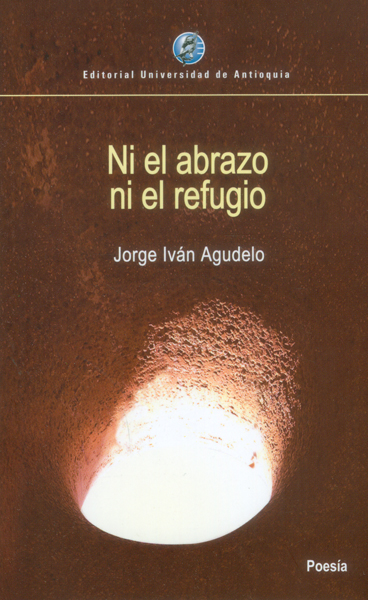 Ni el abrazo ni el refugio