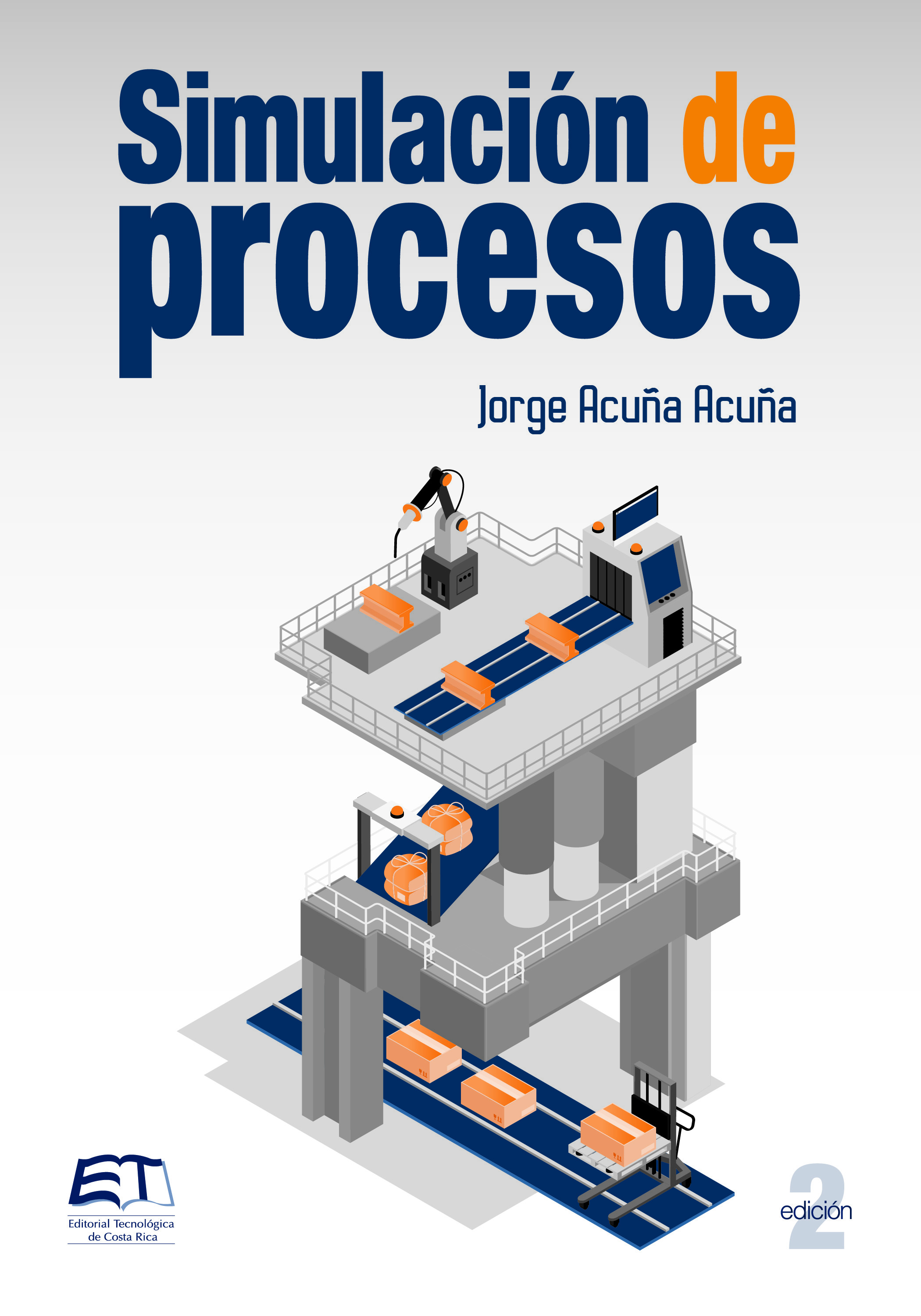 Portada: Simulación de procesos -Segunda edición-