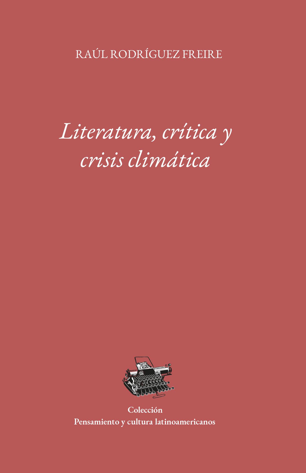 Portada: Literatura, crítica y crisis climática