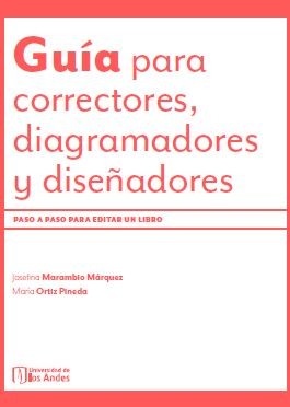 Guía para correctores, diagramadores y diseñadores
