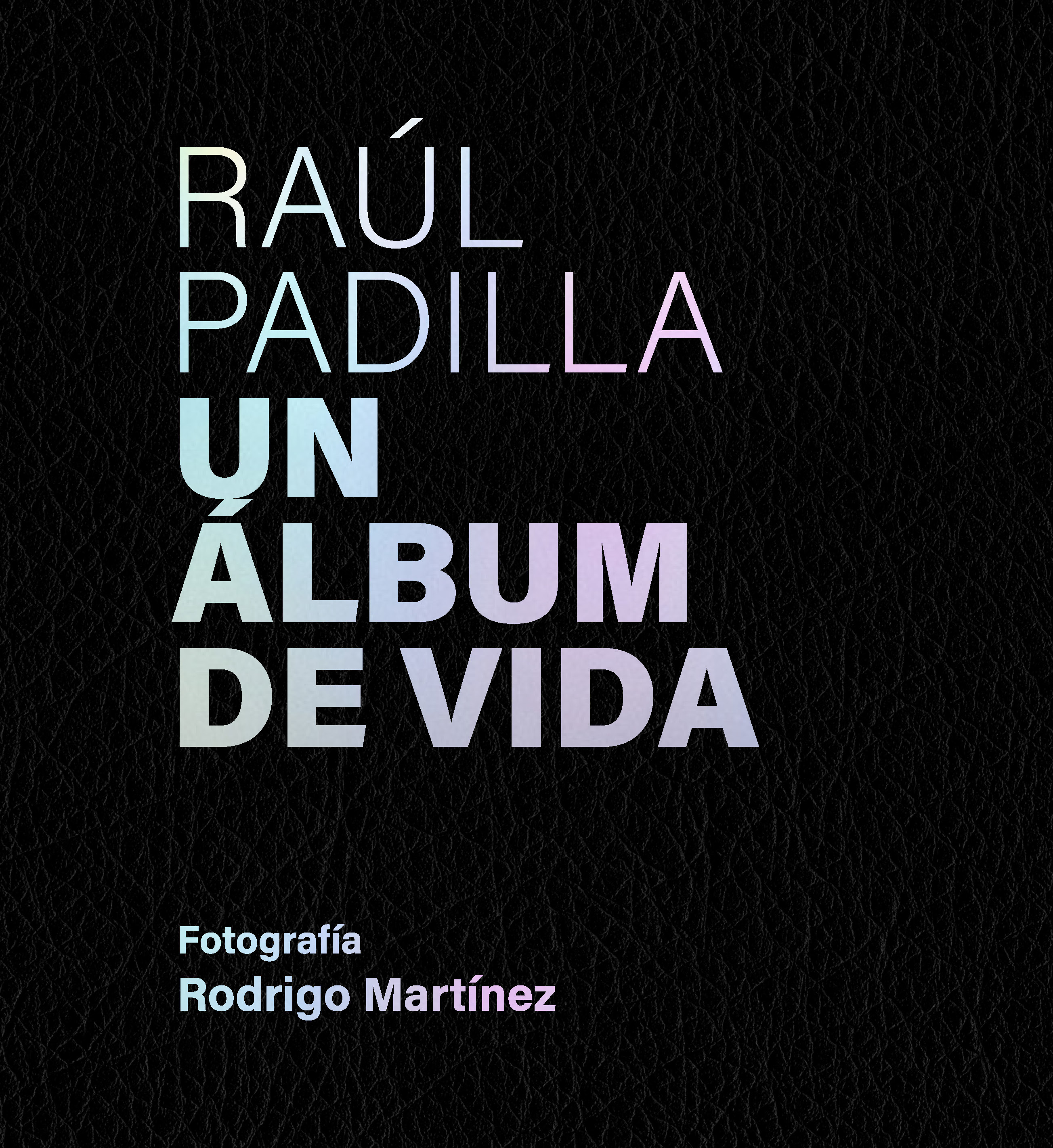 Portada: Raúl Padilla
