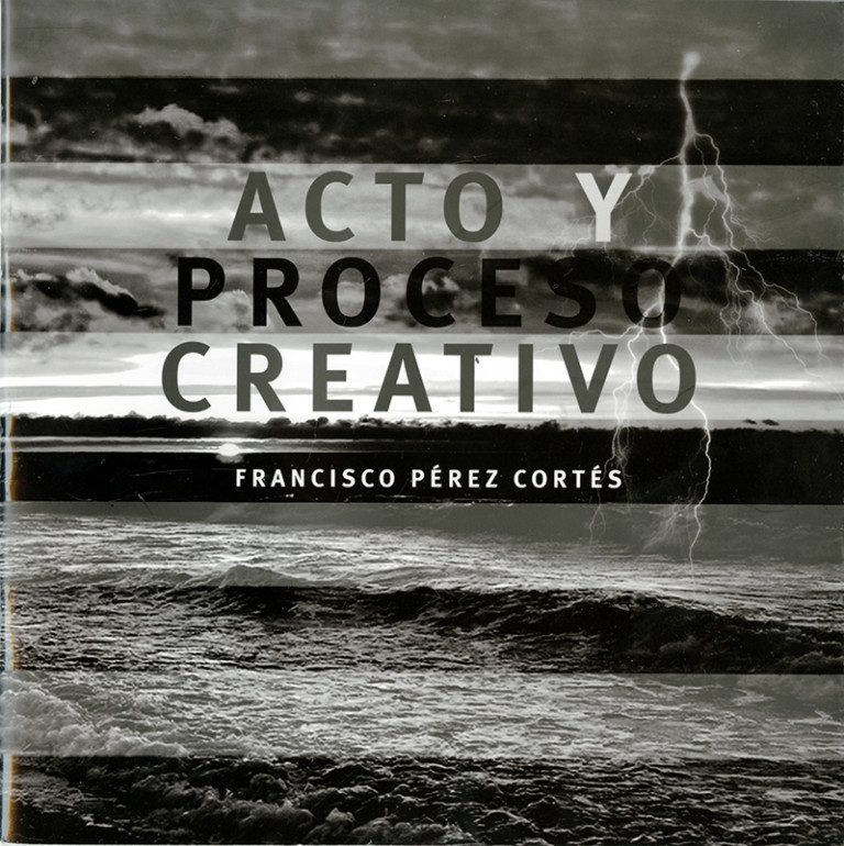 Portada: Acto y proceso creativo
