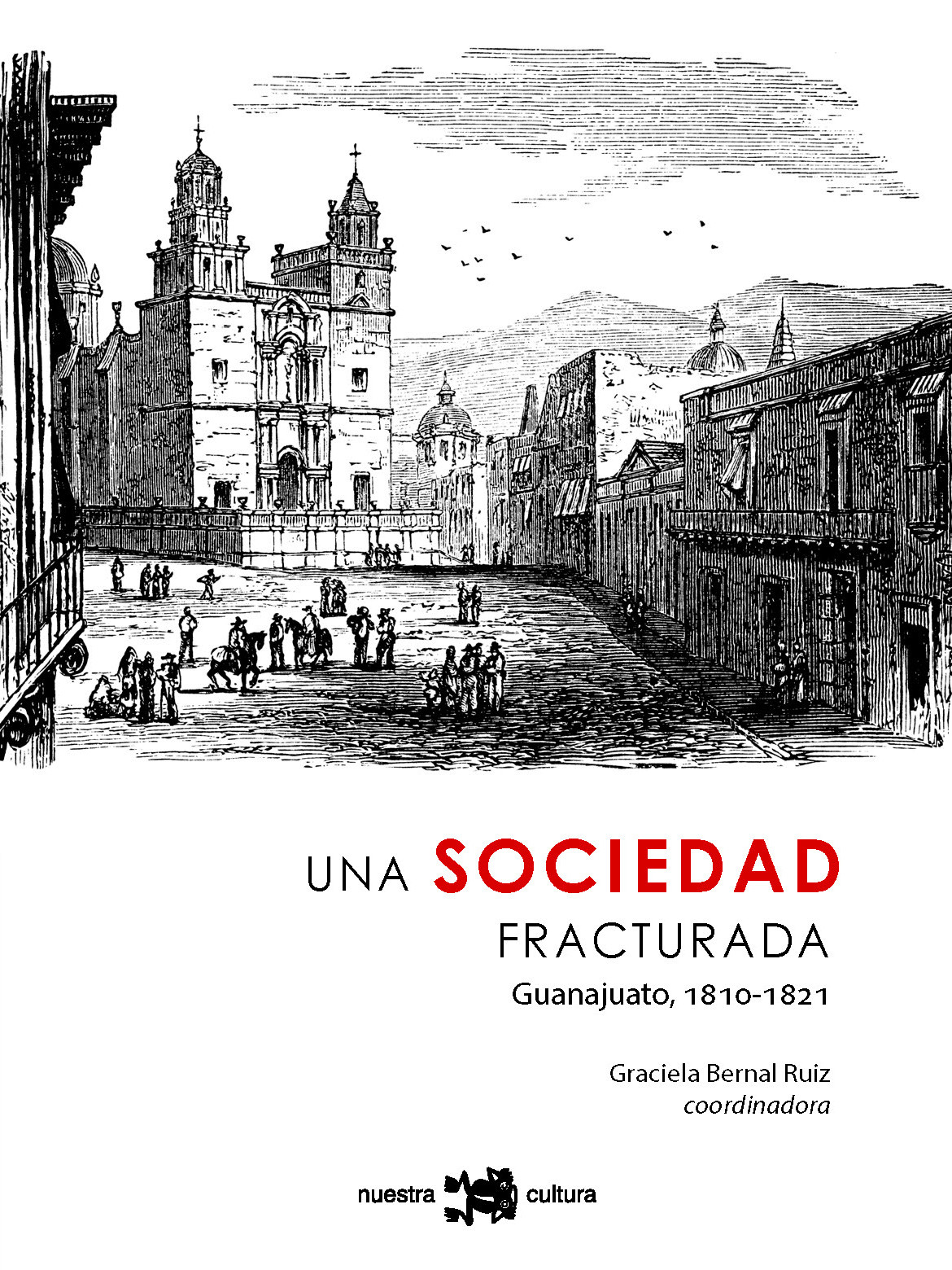Portada: Una sociedad fracturada