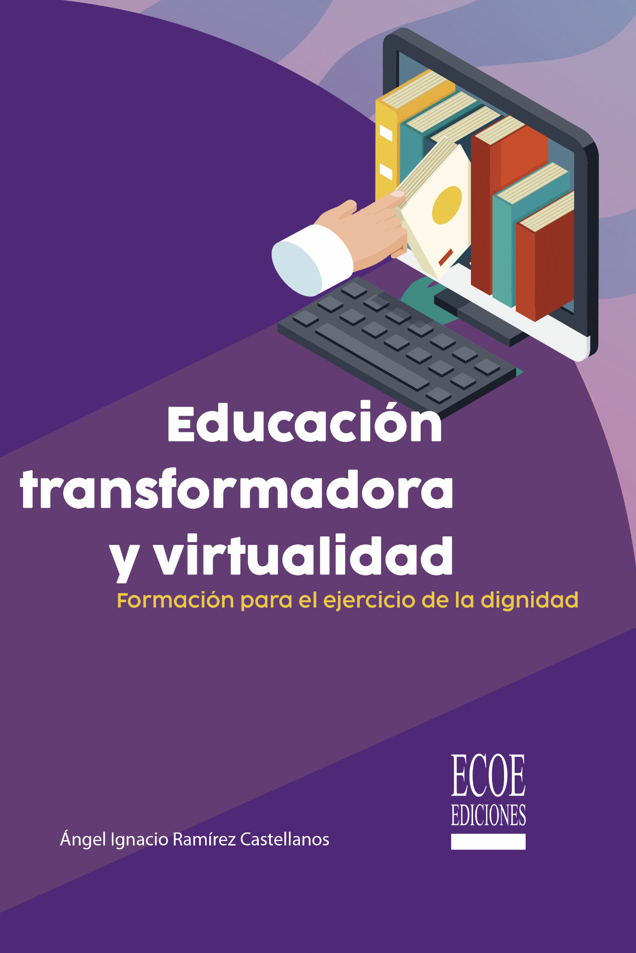 Portada: Educación transformadora y virtualidad