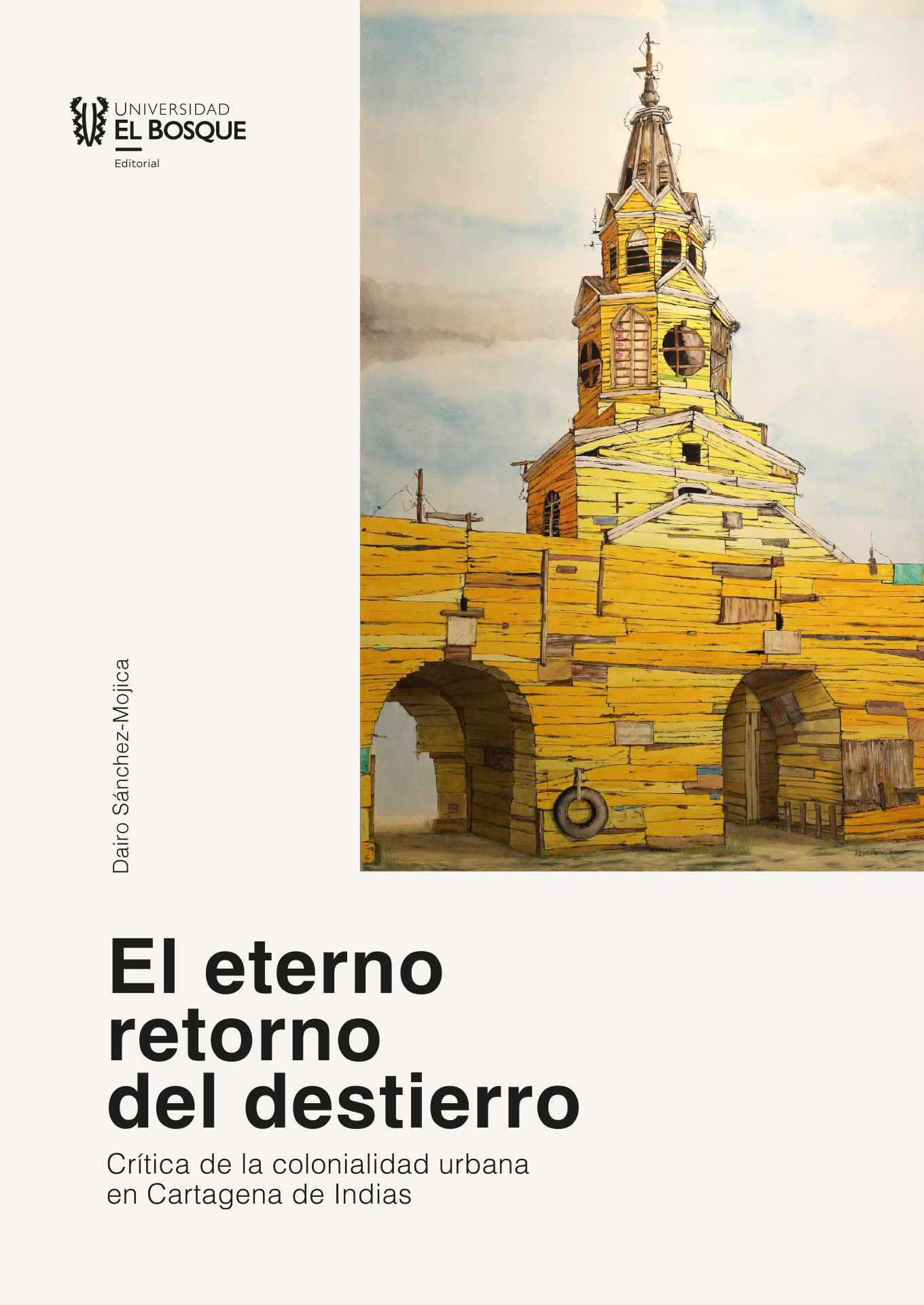 El eterno retorno del destierro