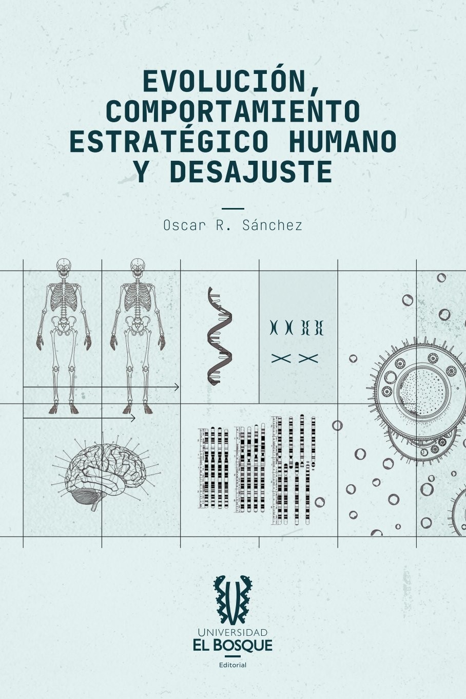 Evolución, comportamiento estratégico humano y desajuste