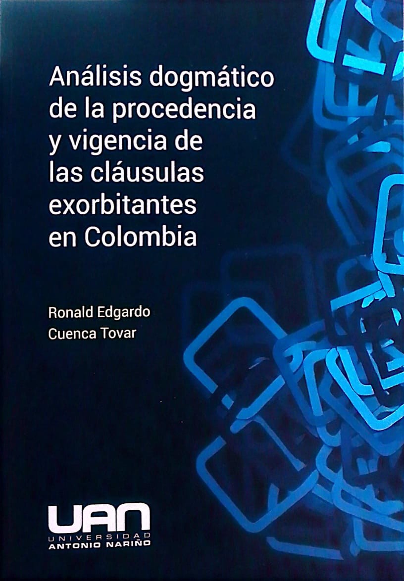 Portada: Anàlisis dogmàtico de la procedencia y vigencia de las clàusulas exorbitantes en Colombia