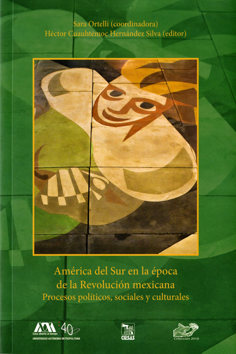 Portada: América del Sur en la época de la Revolución Mexicana