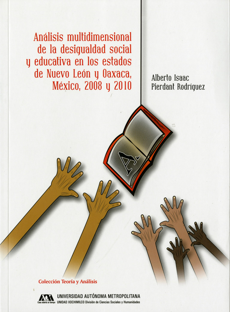 Portada: Análisis multidimensional de la desigualdad social y educativa en los estados de Nuevo León y Oaxaca, México, 2008 y 2010