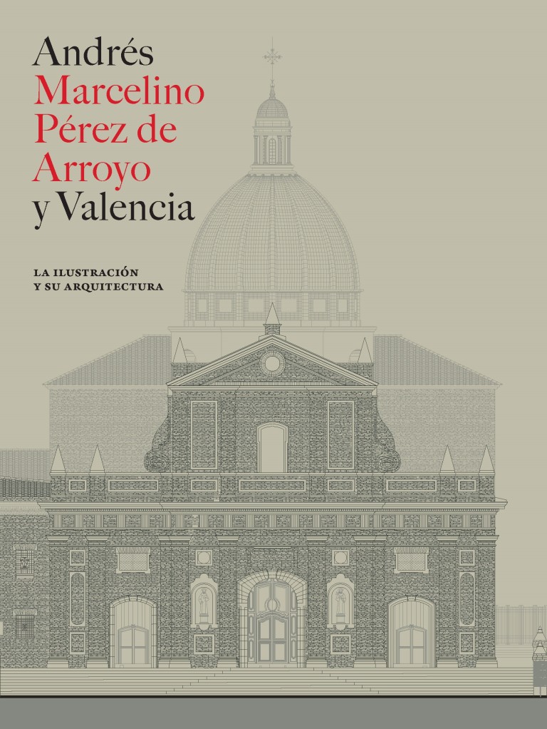 Portada: Andrés Marcelino Pérez de Arroyo y Valencia