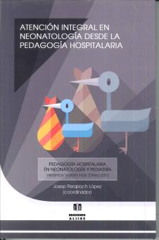 Portada: Atención integral en neonatología desde la pedagogía hospitalaria