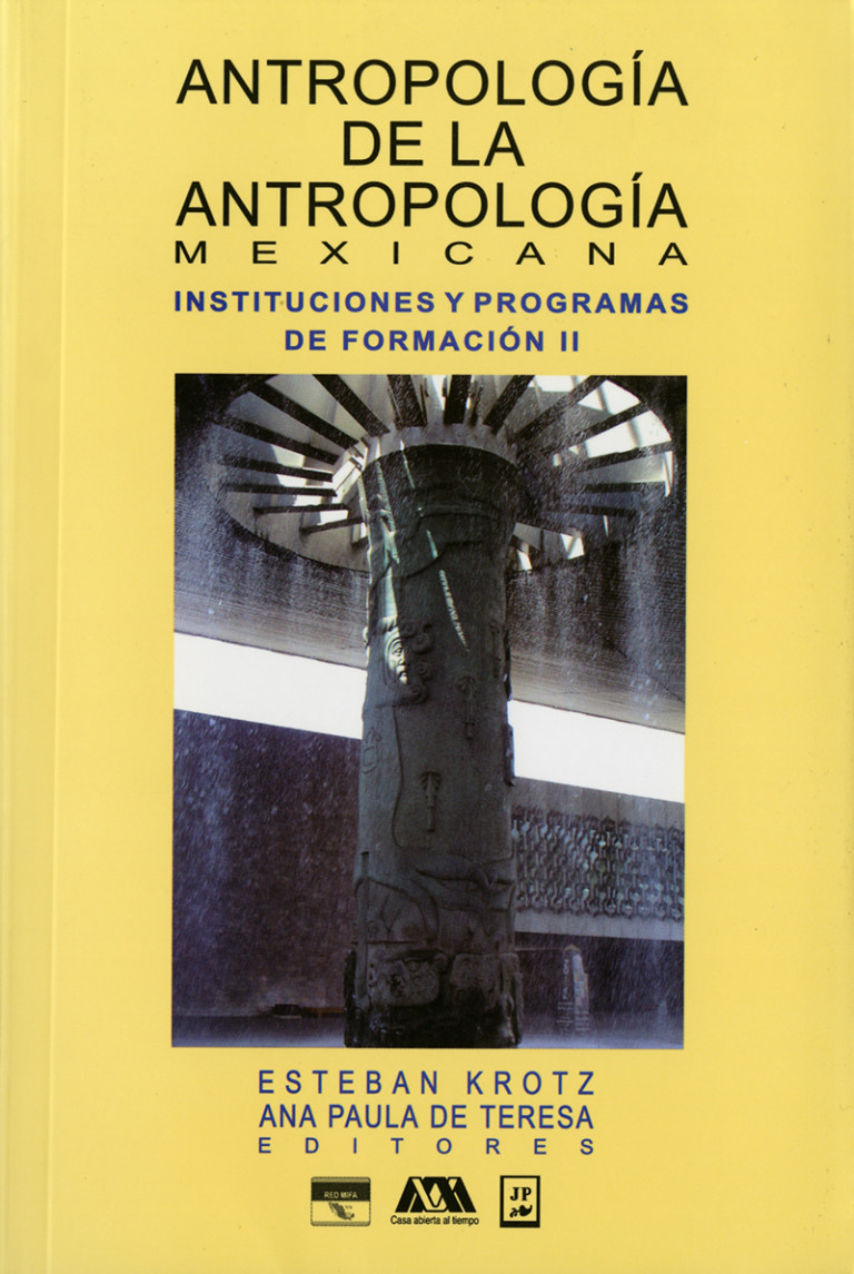 Portada: Antropología de la antropología mexicana II