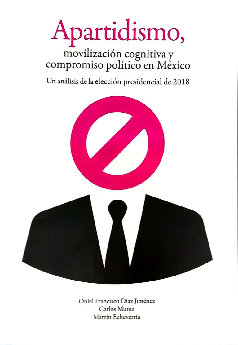 Portada: Apartidismo, movilización cognitiva y compromiso político en México
