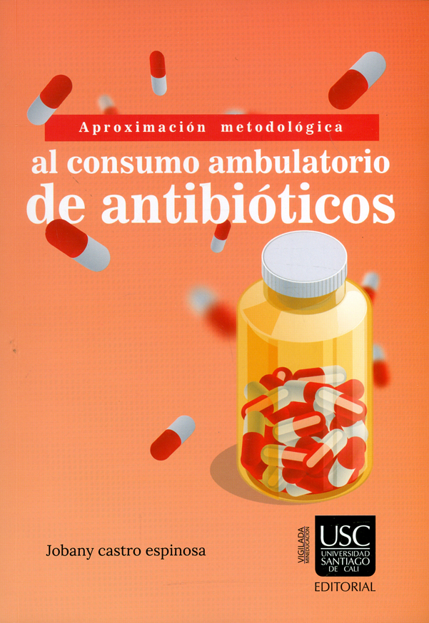 Portada: Aproximación metodológica al consumo ambulatorio de antibióticos