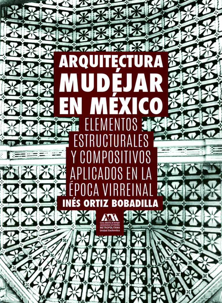 Portada: Arquitectura mudéjar en México
