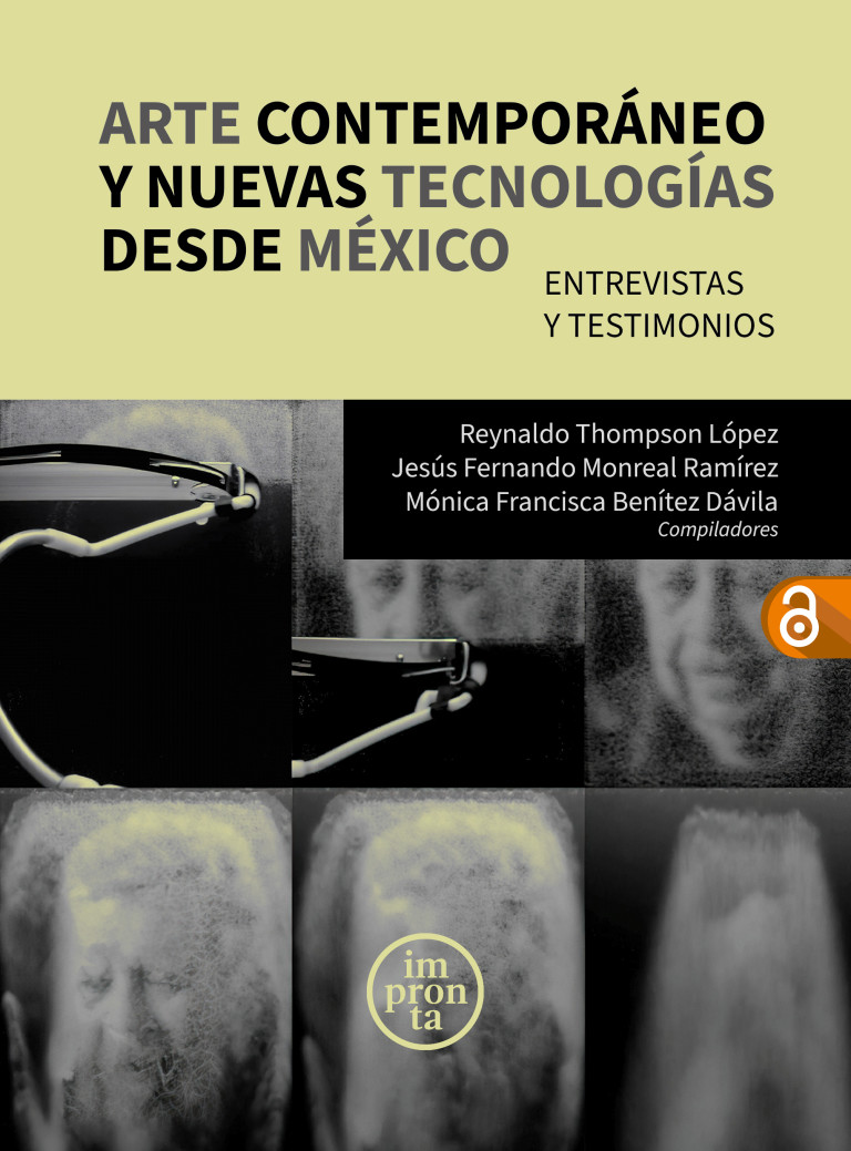 Portada: Arte contemporáneo y nuevas tecnologías desde México
