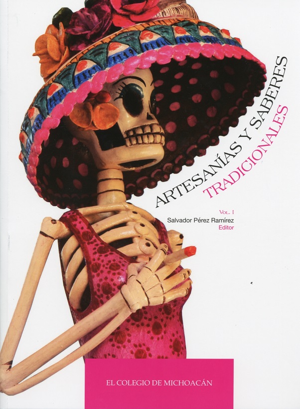 Artesanías y saberes tradicionales, vol. ii