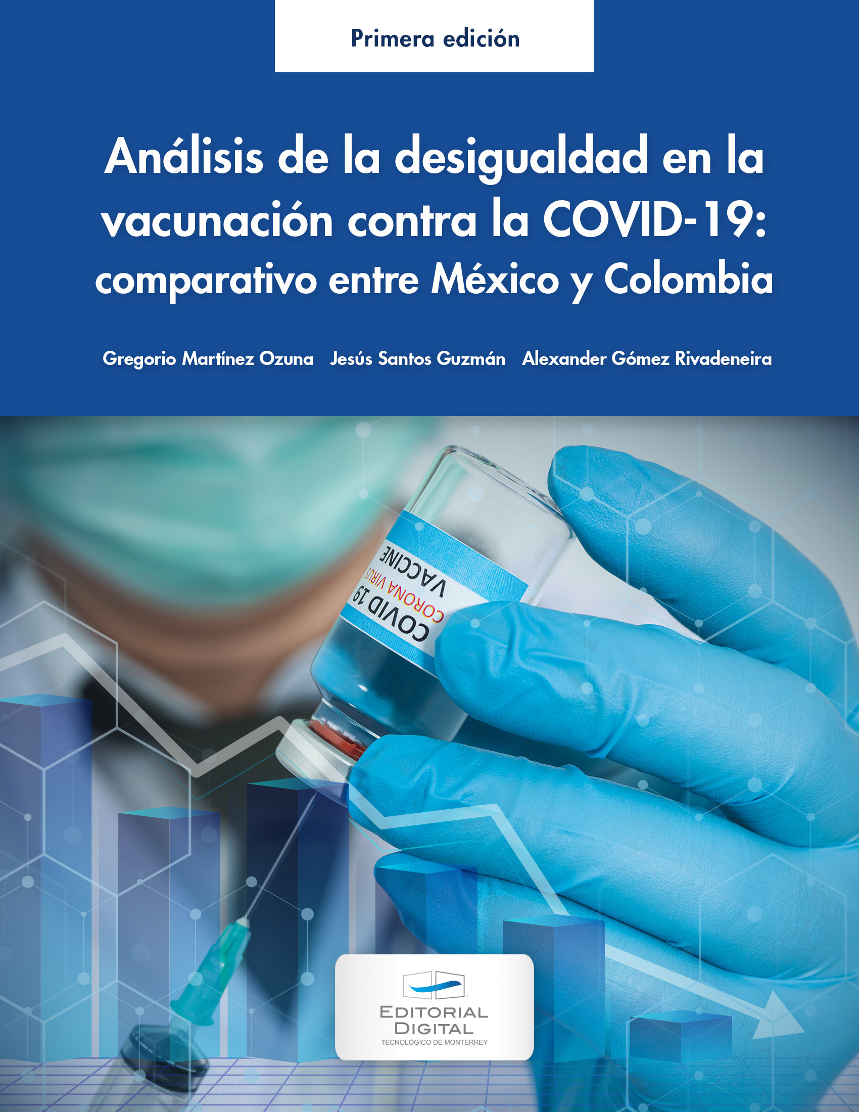 Portada: Análisis de la desigualdad en la vacunación contra la COVID-19: comparación México y Colombia