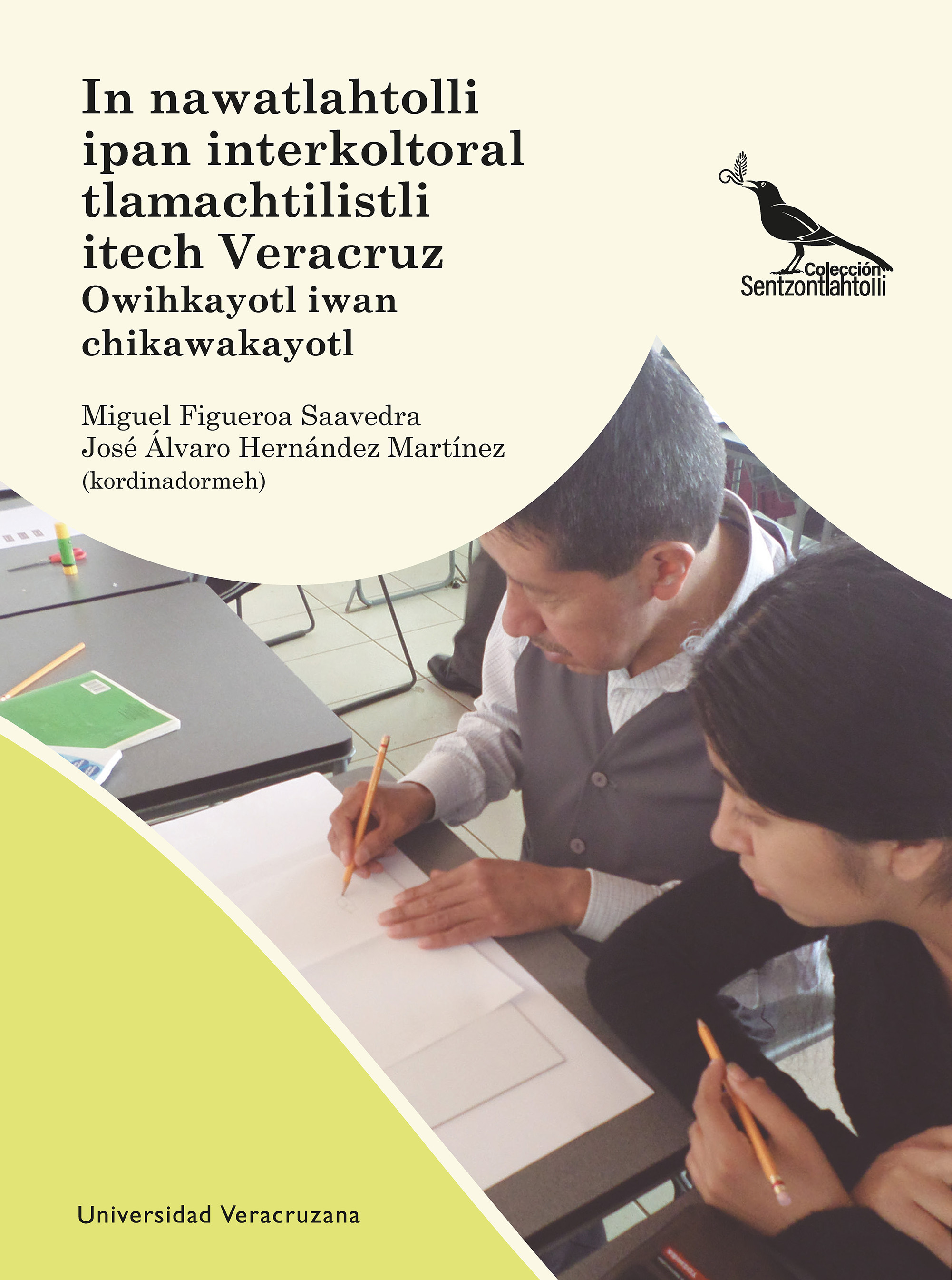 In nawatlahtolli ipan interkoltoral tlamachtilistli itech veracruz